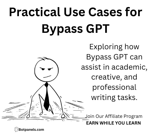 Bypass GPT Practical Use